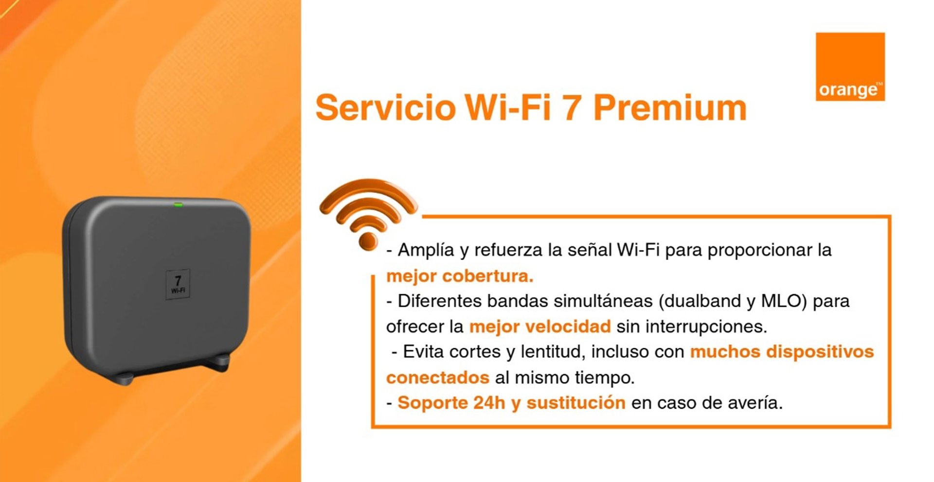 Orange Orange, del Grupo MasOrange, ha lanzado su nuevo Servicio WiFi 7 Premium, dirigido a clientes de fibra particulares, micropymes y autónomos ORANGE
