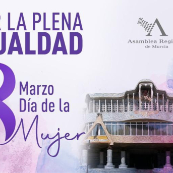 La Asamblea Regional arranca su campaña por el Día Internacional de la Mujer La Asamblea Regional arranca su campaña por el Día Internacional de la Mujer