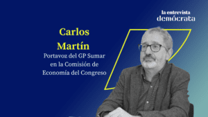 Carlos Martín (Sumar): “La banca tendría que ser una infraestructura pública más, como la educación o la sanidad”