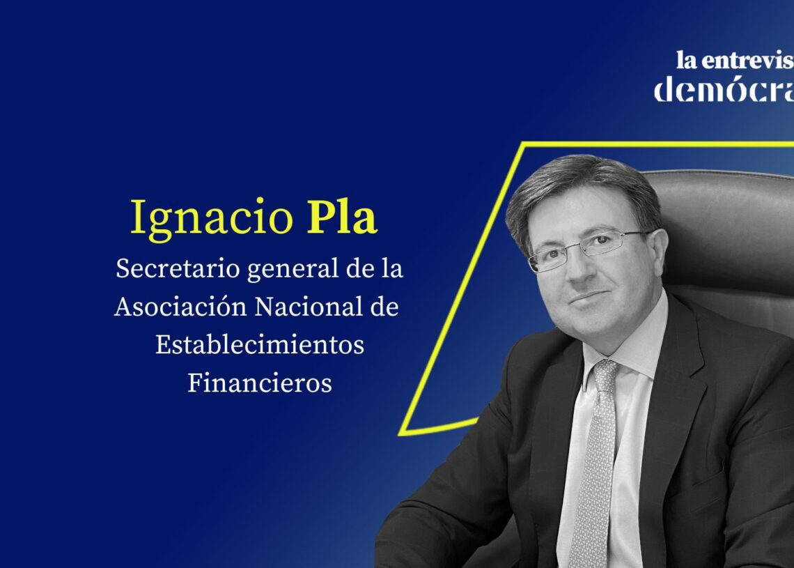 Ignacio Pla, secretario general de la Asociación Nacional de Establecimientos Financieros de Crédito (ASNEF)