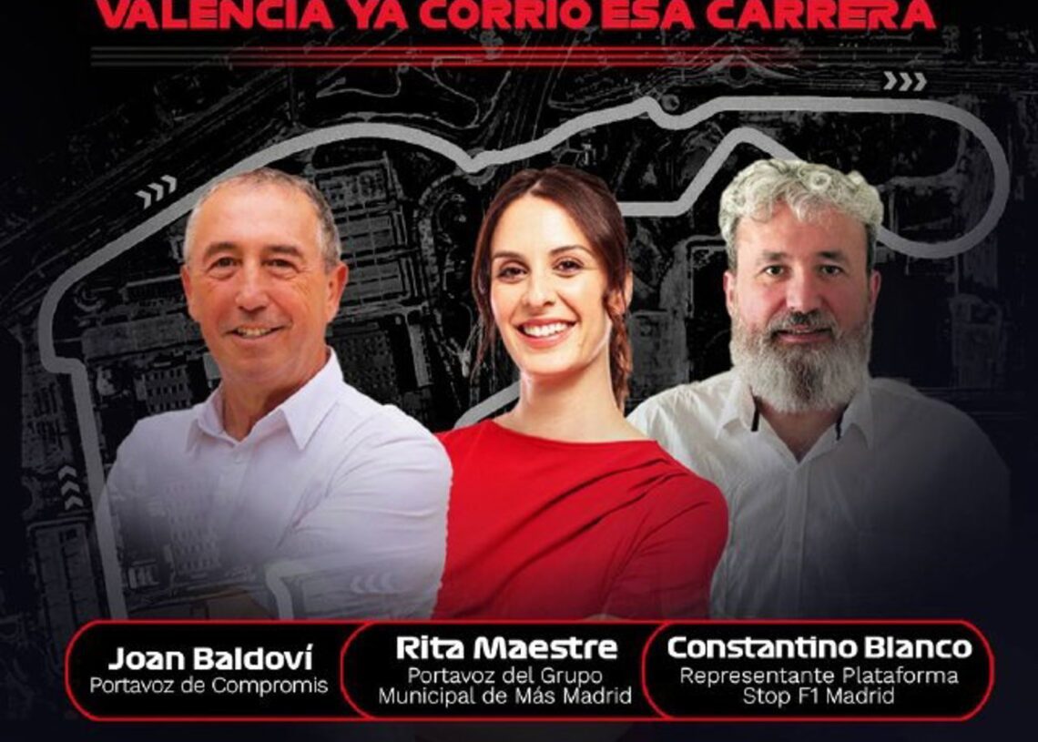 Maestre y Baldoví compartirán visión este jueves sobre el circuito de F1, "el Gran Premio del pelotazo"MÁS MADRID