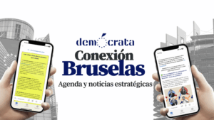 Demócrata estrena la nueva newsletter «Conexión Bruselas», dedicada a la comunidad española en Europa