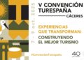 Archivo - La V Convención Turespaña, del 7 al 9 de octubre en Cáceres.TURESPAÑA - Archivo